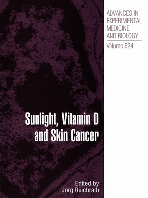 cover image of Sunlight, Vitamin D and Skin Cancer